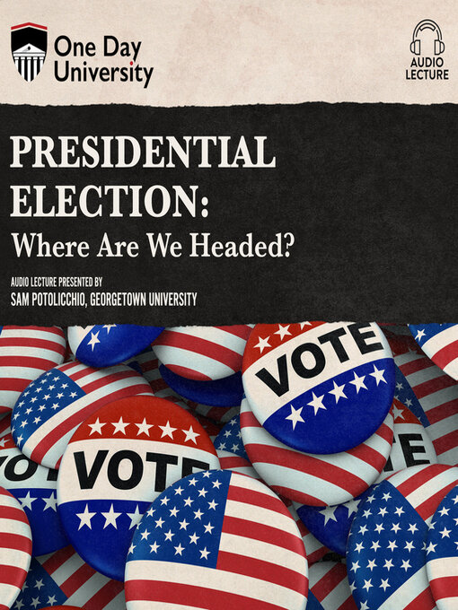 Title details for Presidential Election by Dr. Sam Potolicchio - Available